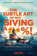 Watch The Subtle Art of Not Giving a F*ck 0123movies