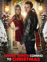 Watch Guess Who's Coming to Christmas 0123movies