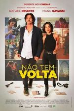 Watch N�o Tem Volta 0123movies