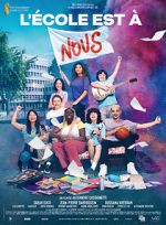 Watch L\'�cole est � nous 0123movies
