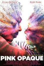 Watch Pink Opaque 0123movies