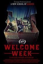 Watch Welcome Week: A College Horror Anthology 0123movies