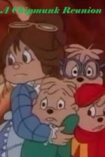 Watch A Chipmunk Reunion 0123movies