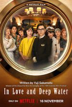 Watch In Love and Deep Water 0123movies