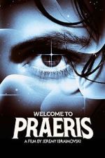 Watch Welcome to Praeris 0123movies