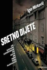 Watch Sretno dijete 0123movies