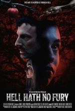 Watch Hell Hath No Fury 0123movies