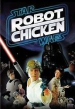 Watch Robot Chicken: Star Wars (TV Short 2007) 0123movies