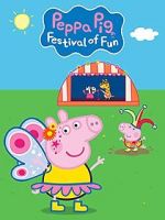 Watch Peppa Pig: Festival of Fun 0123movies
