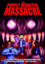 Watch The Puppet Monster Massacre 0123movies
