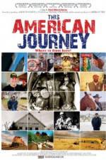 Watch This American Journey 0123movies