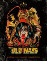 Watch The Old Ways 0123movies
