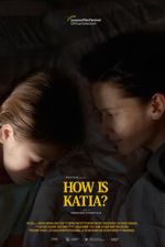 Watch How Is Katia? 0123movies