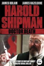 Watch Harold Shipman: Doctor Death 0123movies