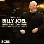 Watch The 100th: Billy Joel at Madison Square Garden - The Greatest Arena Run of All Time (TV Special 2024) 0123movies