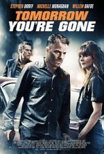 Watch Tomorrow You\'re Gone 0123movies