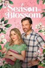 Watch A Season to Blossom 0123movies