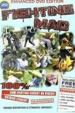 Watch Fighting Mad 0123movies