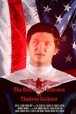 Watch The Diabolical Schemes of Thadeus Jackson 0123movies