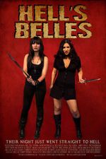 Watch Hell\'s Belles (Short 2012) 0123movies