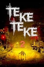 Watch Teketeke 2 0123movies