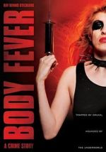 Watch Body Fever 0123movies