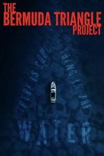Watch The Bermuda Triangle Project 0123movies