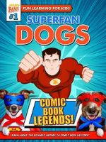 Watch Superfan Dogs: Comic Book Legends 0123movies