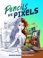 Watch Pencils vs Pixels 0123movies