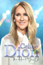 Watch Celine Dion: The Heart Goes On 0123movies