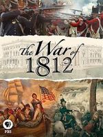 Watch The War of 1812 0123movies