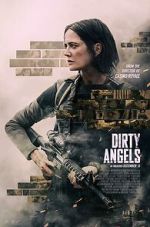 Watch Dirty Angels 0123movies