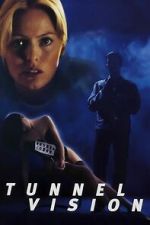 Watch Tunnel Vision 0123movies