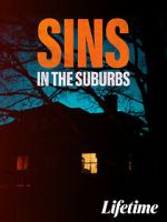 Watch Sins in the Suburbs 0123movies