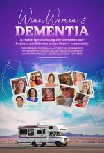 Watch Wine, Women & Dementia 0123movies