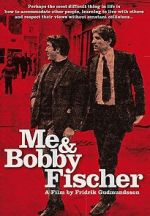 Watch Me and Bobby Fischer 0123movies