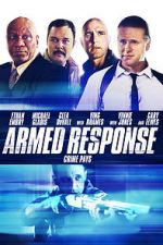 Watch Armed Response 0123movies