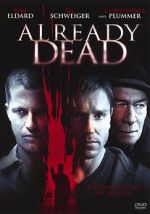 Watch Already Dead 0123movies