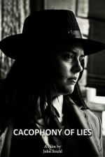 Watch Cacophony of Lies 0123movies