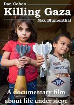 Watch Killing Gaza 0123movies