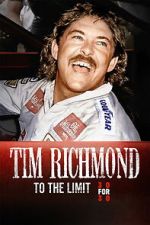 Watch Tim Richmond: To the Limit 0123movies