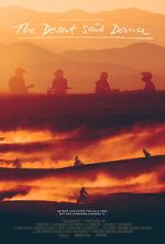 Watch The Desert Said Dance 0123movies