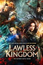 Watch Lawless Kingdom 0123movies
