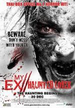 Watch My Ex 2: Haunted Lover 0123movies