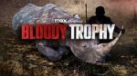 Watch Bloody Trophy 0123movies