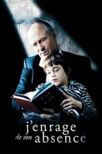 Watch Maddened by His Absence 0123movies