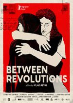 Watch Between Revolutions 0123movies