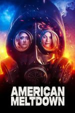 Watch American Meltdown 0123movies
