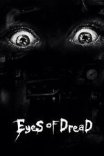 Watch Eyes of Dread 0123movies