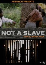 Watch Not a Slave 0123movies